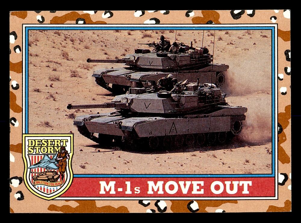 1991 Topps Desert Storm #96 M-1s Move Out Card